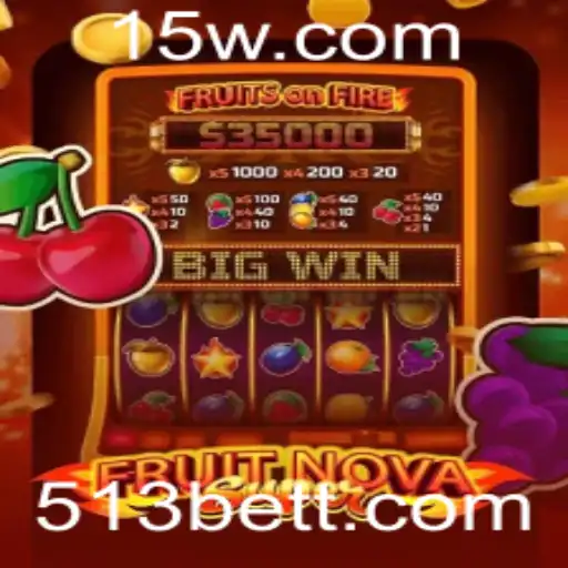 Descubra o Universo do Jogo FruitNovaSuper e Sua Conexão com a 513Bet