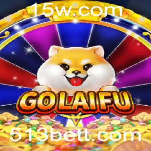 Explorando o Universo do Jogo GoLaiFu: Regras e Estratégias com 513Bet