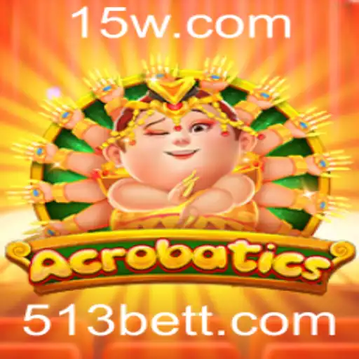 Acrobatics: Descubra um Mundo de Habilidades e Estratégias em 513Bet