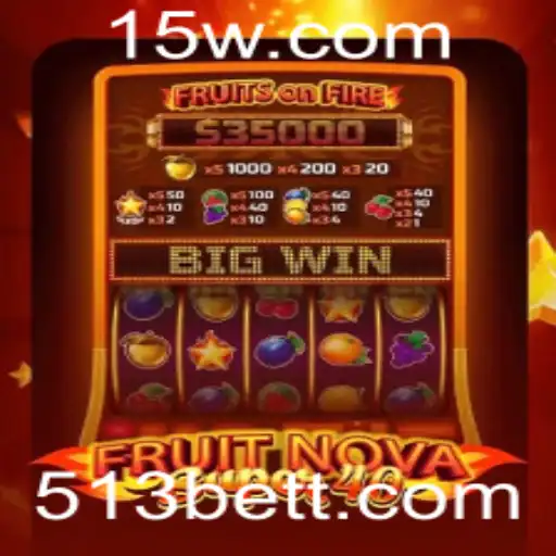 Descubra o Mundo de Emoções com FruitNovaSuper40 na Plataforma 513Bet